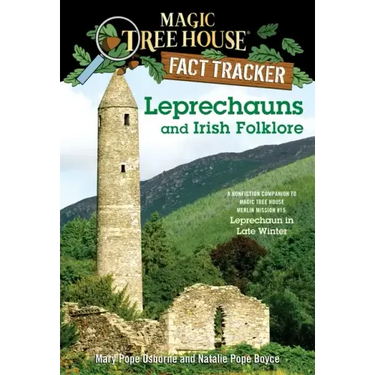 Leprechauns and Irish Folklore: A Nonfiction Companion to Magic Tree House Merlin Mission #15: Leprechaun in Late Winter