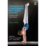Strength and Conditioning for Young Athletes: Science and Application