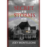 The Secret of the Storms: Cent'Anni