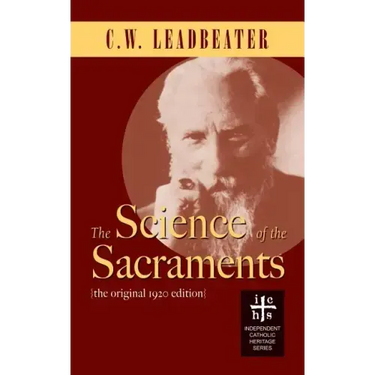 The Science of the Sacraments