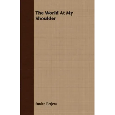The World At My Shoulder