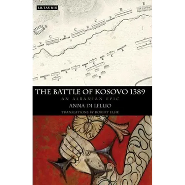 The Battle of Kosovo 1389: An Albanian Epic