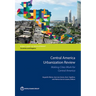 Central America Urbanization Review: Making Cities Work for Central America