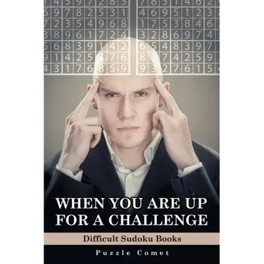 When You are Up for a Challenge Difficult Sudoku Books