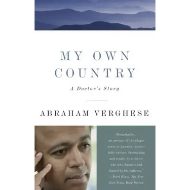 My Own Country: A Doctor's Story