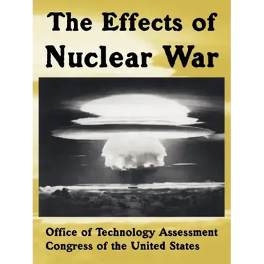 The Effects of Nuclear War