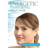 Energetic Pampering: Quantum Face-Lift