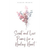 Sweet and Low: Poems for a Healing Heart