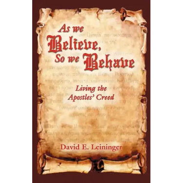 As We Believe, So We Behave