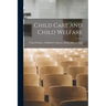 Child Care and Child Welfare