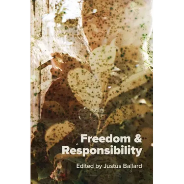Freedom & Responsibility: Readings for Writers