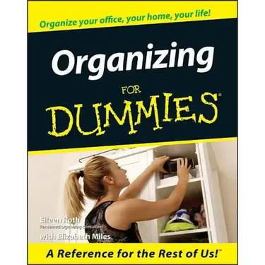 Organizing for Dummies