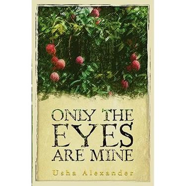 Only the Eyes Are Mine