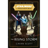 Star Wars: The Rising Storm (the High Republic)