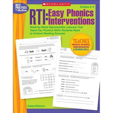 Rti: Easy Phonics Interventions: Week-By-Week Reproducible Lessons That Teach Key Phonics Skills Students Need to Achieve Reading Success