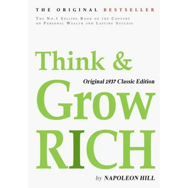 Think and Grow Rich, Original 1937 Classic Edition