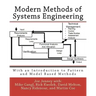 Modern Methods of Systems Engineering: With an Introduction to Pattern and Model Based Methods