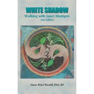 White Shadow: Walking with Janet Mentgen