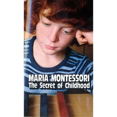 The Secret of Childhood