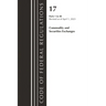 Code of Federal Regulations, Title 17 Commodity and Securities Exchanges 1-40 2023