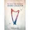 The Celtic Harp Orchestra Scores Collection 2003-2018