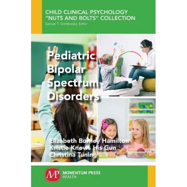 Pediatric Bipolar Spectrum Disorders
