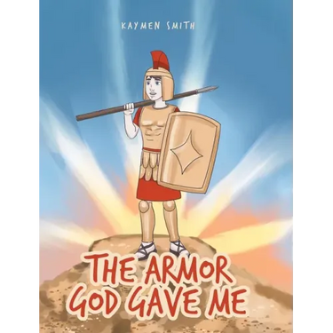 The Armor God Gave Me