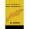 Stories Of Thrift For Young Americans (1915)