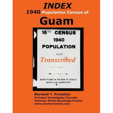 INDEX 1940 Census of Guam: Transcribed