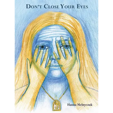 Don't Close Your Eyes