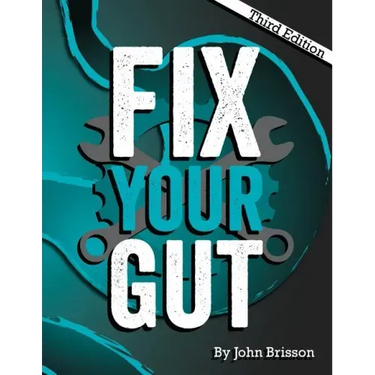 Fix Your Gut: The Definitive Guide to Digestive Disorders