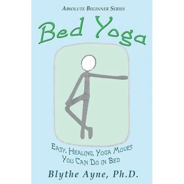 Bed Yoga: Easy, Healing, Yoga Move You Can Do in Bed