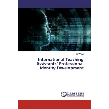 International Teaching Assistants' Professional Identity Development