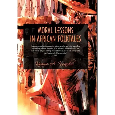 Moral Lessons in African Folktales