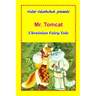Mr. Tomcat: Ukrainian fairy tale