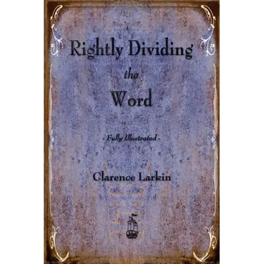 Rightly Dividing the Word