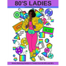80's Ladies: Stress Relieving Fashion & Trends from the 80's and 90's