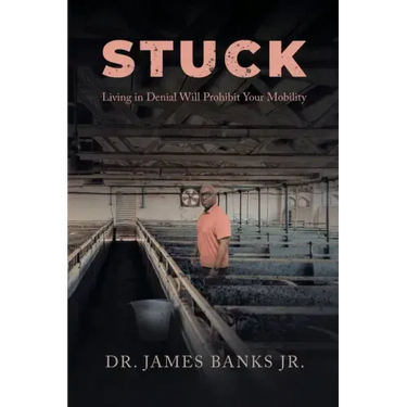 Stuck: Living in Denial Will Prohibit Your Mobility