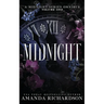 Midnight: A Midnight Series Omnibus (Volume One)