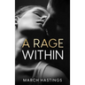 A Rage Within