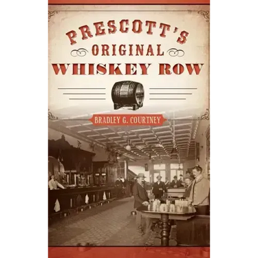 Prescott's Original Whiskey Row