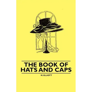 The Book of Hats and Caps