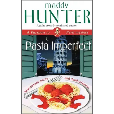 Pasta Imperfect: A Passport to Peril Mystery