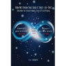 How We Know That God is Three-in-One: And Why the Trinity Makes Sense of Everything