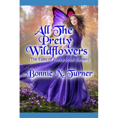 All the Pretty Wildflowers