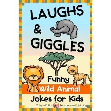Laughs & Giggles: Funny Wild Animal Jokes for Kids