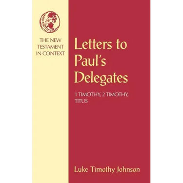 Letters to Paul's Delegates