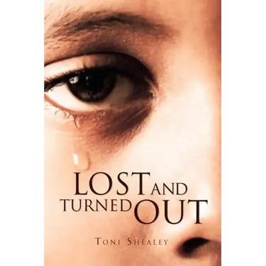 Lost and Turned Out