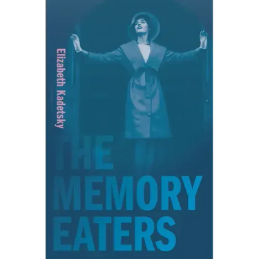 The Memory Eaters