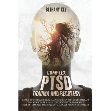 Complex PTSD Trauma and Recovery